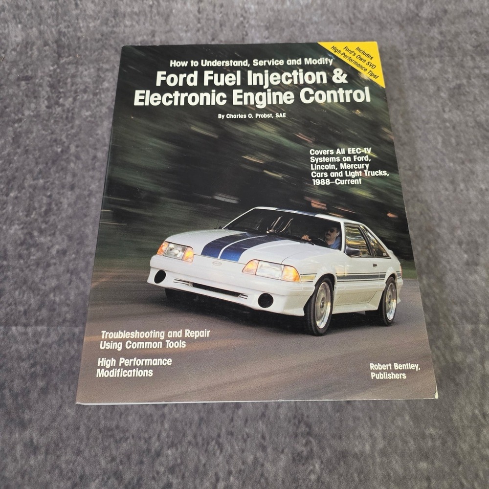 Ford Fuel Injection & Electronic Engine Control Manual 1988-Current Probst SAE